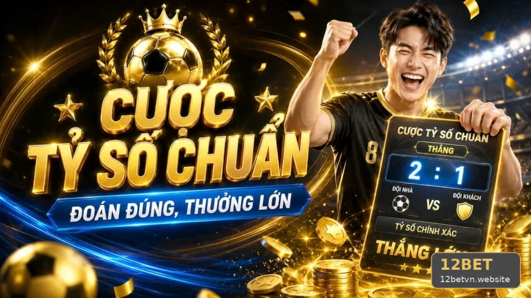12BET Phân Tích Thể Thao Và Tỷ Số Trận Đấu: Đọc Dữ Liệu Trước Trận, Tách Dữ Kiện Khỏi Cảm Tính Để Quản Lý Thời Gian – Góc Kiểm Chứng Theo Tên Miền 12betvn.website